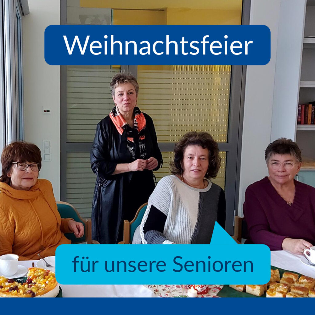 Im Bild sieht man vier Damen am Tisch sitzen. Der Tisch ist gedeckt mit Kaffee und Kuchen. Im Text steht: "Weihnachtsfeier für unsere Senioren."